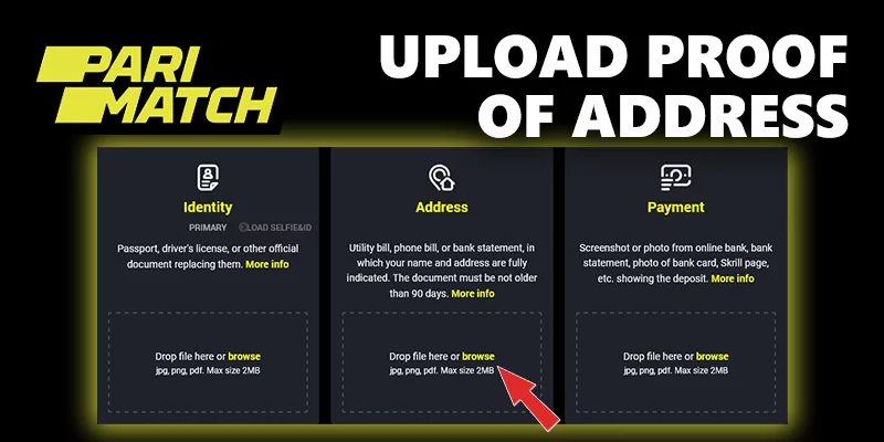 Upload proof of address at Parimatch