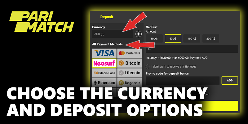 choose the currency and one of the Parimatch deposit options